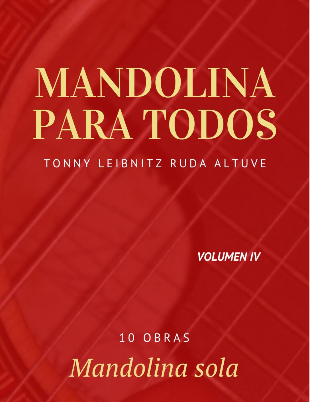 Mandolina para todos Volumen IV