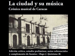 La ciudad y su música - edición crítica
